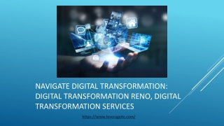 Navigate Digital Transformation: Digital Transformation Reno, Digital Transforma