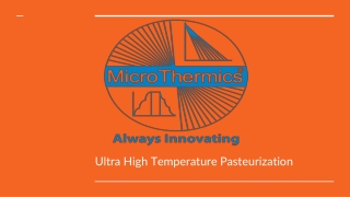 Do you know what is ultra high temperature pasteurization?