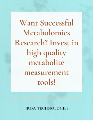 Metabolomics Research With IROA Metabolite Measurement Tools!