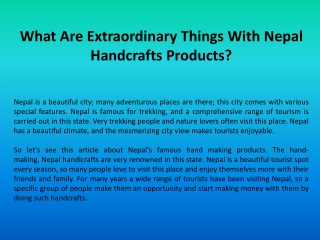 What Are Extraordinary Things With Nepal Handcrafts Products