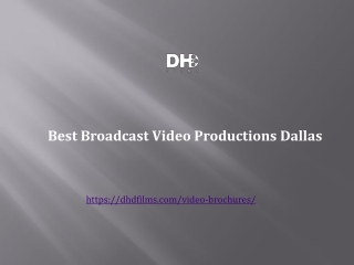 Best Broadcast Video Productions Dallas