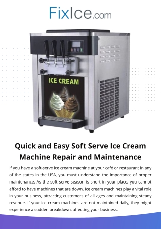 Quick and Easy Soft Serve Ice Cream Machine Repair and Maintenance