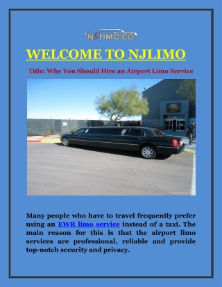 Why You Should Hire an Airport Limo Service