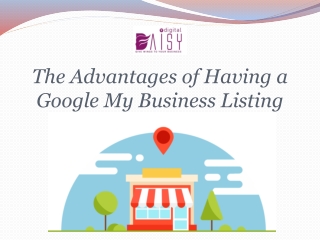 The Advantages of Having a Google My Business