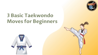 3 Basic Taekwondo Moves for Beginners