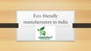 Eco friendly manufacturers in india