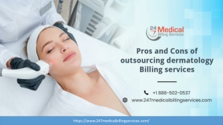 Pros And Cons Of Outsourcing Dermatology Billing Services