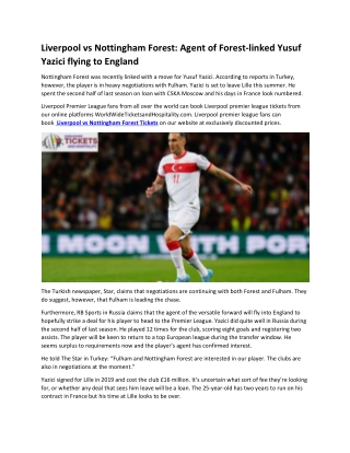 Liverpool vs Nottingham Forest Agent of Forest-linked Yusuf Yazici flying to England