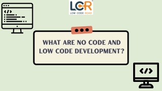 What are No Code and Low Code Development