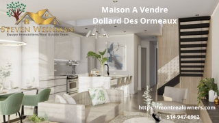 Maison A Vendre Dollard Des Ormeaux