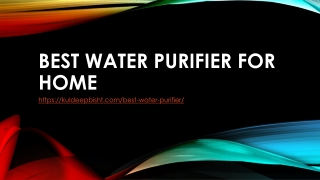 BEST WATER PURIFIER FOR HOME