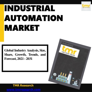 Industrial Automation Market Scope , Trend and Demand