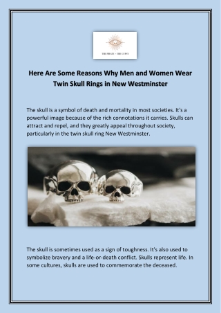 Here Are Some Reasons Why Men and Women Wear Twin Skull Rings in New Westminster