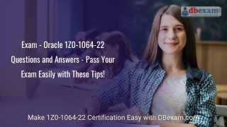 Oracle 1Z0-1064-22 Questions & Answers - Pass Your Exam Easily with These Tips!