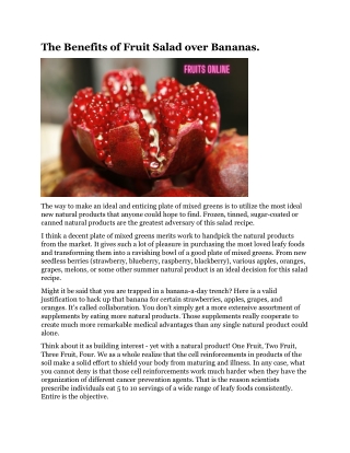 The Benefits of Fruit Salad over Bananas.
