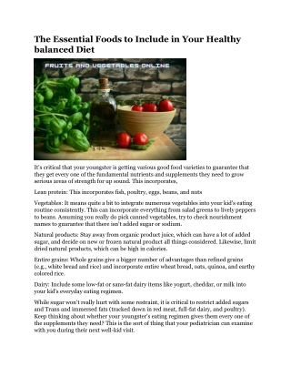 The Essential Foods to Include in Your Healthy balanced Diet