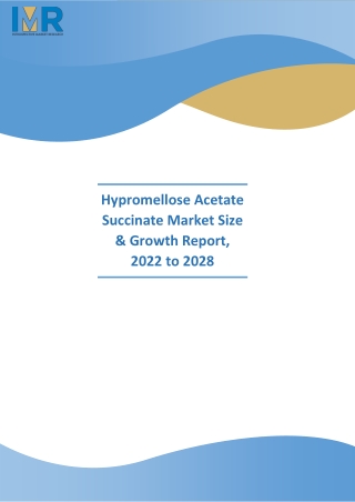 Hypromellose Acetate Succinate Market