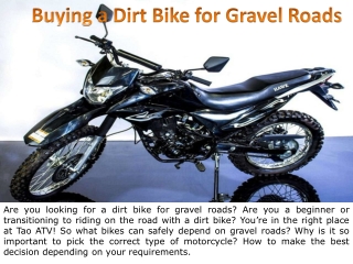 Buying a Dirt Bike for Gravel Roads