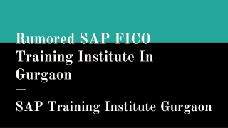 Rumored SAP FICO Training Institute In Gurgaon