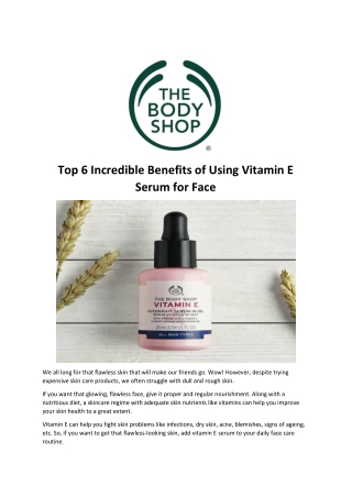 Top 6 Incredible Benefits of Using Vitamin E Serum for Face