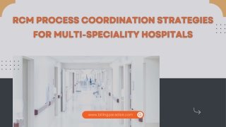RCM process coordination strategies for Multi-speciality hospitals