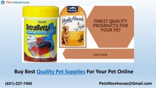 Pets Warehouse Superstores- Buy Best Products