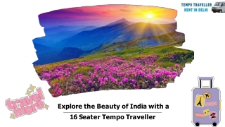 Explore the Beauty of India with a 16 Seater Tempo Traveller