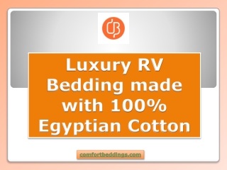 Luxury RV Bedding made with Pure Cotton