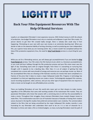 Back Your Film Equipment Resources With The Help Of Rental Services