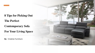 8 Tips for Picking Out The Perfect Contemporary Sofa For Your Living Space​