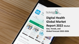 Digital Health Industry Outlook and Market Expansion Opportunities by 2031