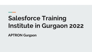 Salesforce Training Institute in Gurgaon 2022
