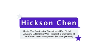 Hickson Chen - Possesses Great Communication Skills