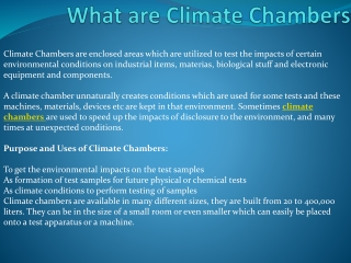 What are Climate Chambers