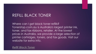 Refill Black Toner  Tonerstop.com.au
