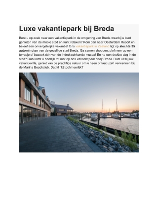 Luxe vakantiepark bij Breda