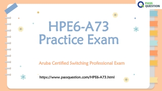 Free Aruba Certified Switching Professional HPE6-A73 Dumps