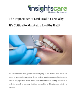 The Importance of Oral Health Care Why It’s Critical to Maintain a Healthy Habit