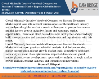 Global Minimally Invasive Vertebral Compression Market