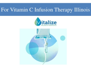 For Vitamin C Infusion Therapy Illinois