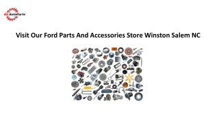 Visit our Ford parts and acessories store