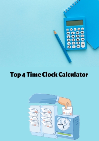 Top 4 Time Clock Calculator