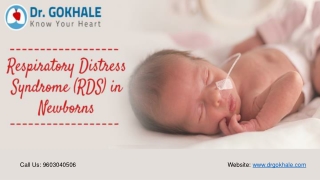 Respiratory Distress Syndrome (RDS) in Newborns | Dr Gokhale