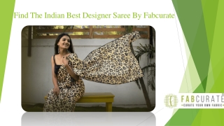 Find The Indian Best Designer Saree By Fabcurate