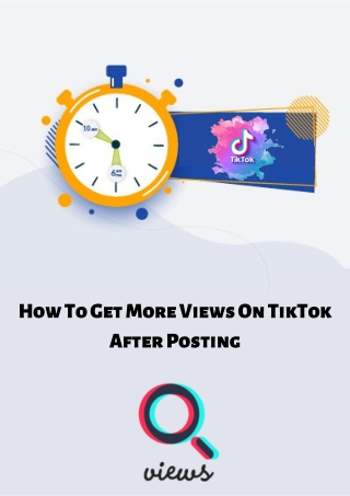 How To Get More Views On TikTok After Posting (1)