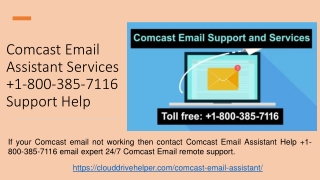 Comcast Email Assistant Services  1-800-385-7116 Support Help