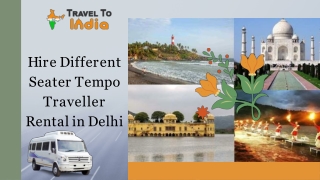 Hire Different Seater Tempo Traveller Rental in Delhi