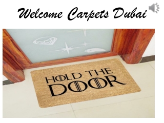 Welcome Carpets In Dubai