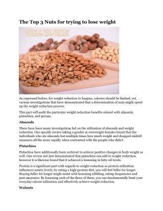 The Top 3 Nuts for trying to lose weight