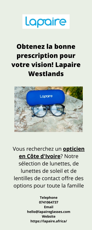 Obtenez la bonne prescription pour votre vision! Lapaire Westlands